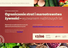 Konferencja „Ograniczenie strat i marnotrawstwa żywności – wyzwaniem najbliższych lat”