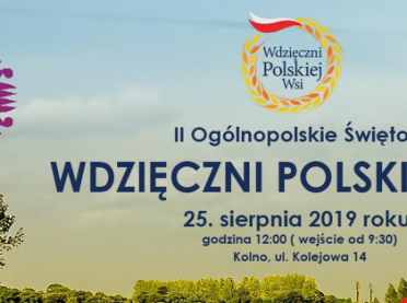 Jutro II Ogólnopolskie Święto Wdzięczni Polskiej Wsi